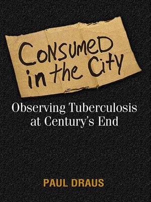 cover image of Consumed In the City